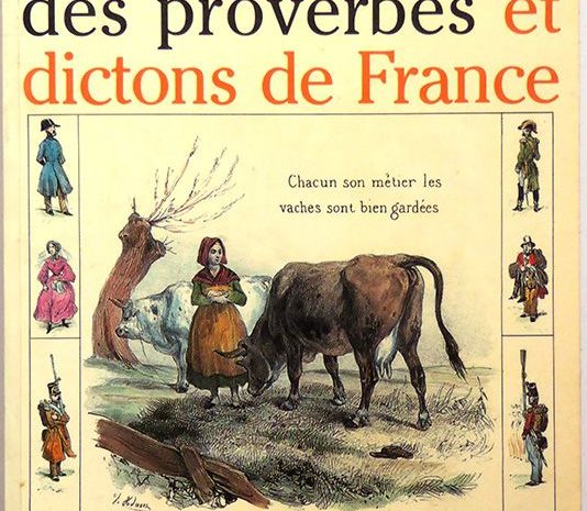“The dictionary of French proverbs and sayings” by Jean-Yves Dournon (1988)