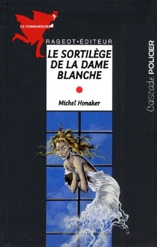 “The Spell of the White Lady” by Michel Honaker (1998)